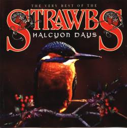 Strawbs : Halcyon Days (UK + US Versions)